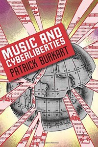 Music and Cyberliberties (Music/Culture) by Patrick Burkart screenshot
