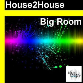 Busloops House2House Big Room WAV-KRock screenshot