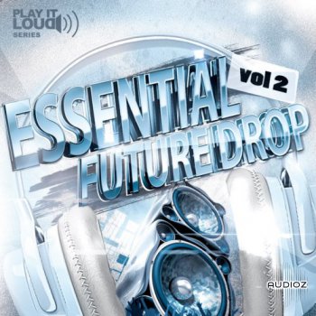 Shockwave Play It Loud Essential Future Drop Vol.2 WAV MiDi-KRock screenshot