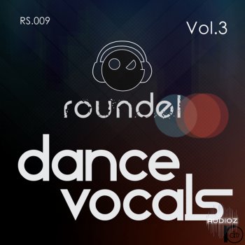 Roundel Sounds - Dance Vocals Vol 3 WAV MiDi screenshot