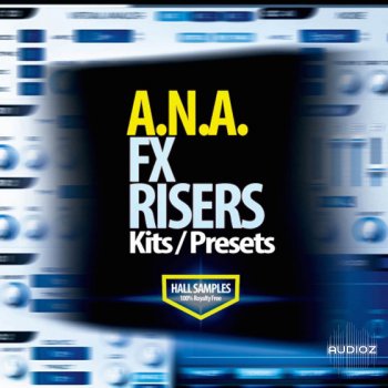 Hall Samples - A.N.A. FX Risers WAV MiDi ANA Presets screenshot