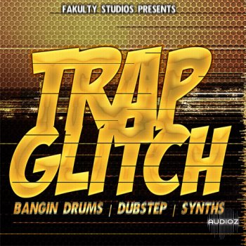Fakulty Studios Trap Glitch WAV AiFF screenshot