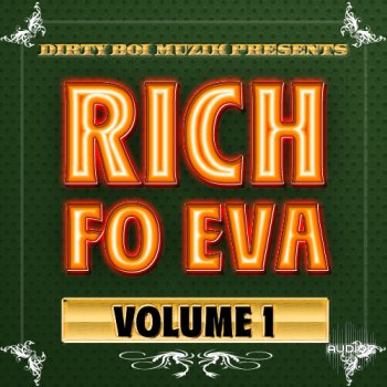 Dirty Boi Music Rich Fo Eva Vol.1 ACID WAV-DISCOVER screenshot