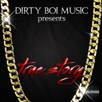 Dirty Boi Music True Story ACID WAV REX-DISCOVER screenshot