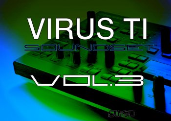 Danial Wray Sound Access Virus T1 Soundset Vol.3 screenshot