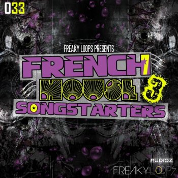 Freaky Loops French House Songstarters Vol.3 WAV-MAGNETRiXX screenshot