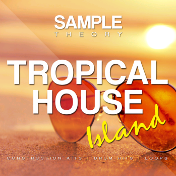 Sample Theory Tropical House Island WAV-DISCOVER screenshot Sample Theory Tropical House Island WAV-DISCOVER screenshot