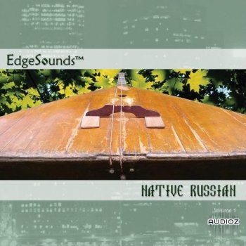 EdgeSounds Native Russian Vol. 1 KONTAKT screenshot