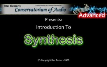 Conservatorium Of Audio Introduction To Synthesis TUTORiAL-SYNTHIC4TE screenshot