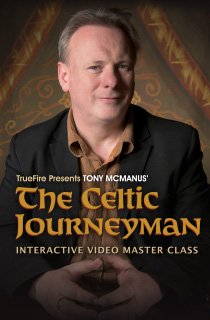 Truefire - Tony McManus' The Celtic Journeyman (2014) screenshot Truefire - Tony McManus' The Celtic Journeyman (2014) screenshot
