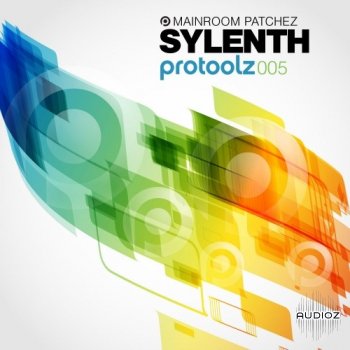 Protoolz Sylenth Mainroom Patchez FOR SYLENTH-KRock screenshot