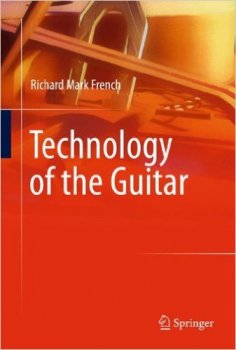Richard Mark French - Technology of the Guitar screenshot