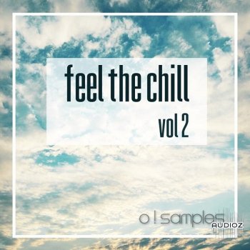 O! Samples - Feel The Chill Vol. 2 - WAV MiDi - iMPRESSiVE screenshot