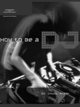 How to be a DJ by DJ Chuck Fresh screenshot