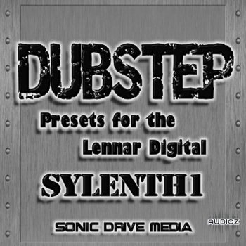 Sonic Drive Media Dubstep Presets for Sylenth1 screenshot