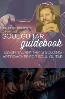 Truefire - Jimmy Reiter's Soul Guitar Guidebook (2016) screenshot Truefire - Jimmy Reiter's Soul Guitar Guidebook (2016) screenshot