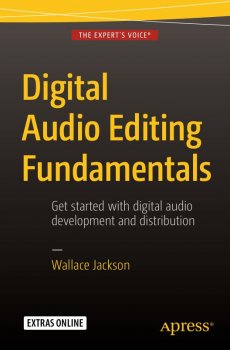 Digital Audio Editing Fundamentals: Get started with digital audio development and distribution screenshot