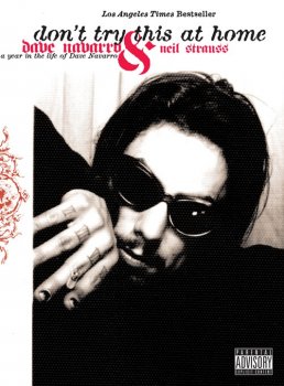 Don't Try This at Home: A Year in the Life of Dave Navarro screenshot