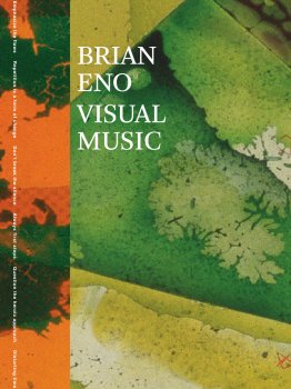 Brian Eno: Visual Music by Christopher Scoates screenshot