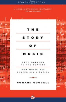 The Story of Music: From Babylon to the Beatles - How Music Has Shaped Civilization screenshot