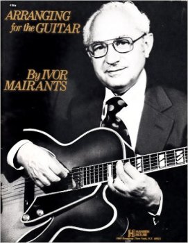 Arranging For The Guitar - Mairants Ivor screenshot
