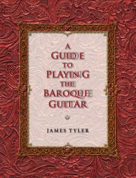 A Guide to Playing the Baroque Guitar by James Tyler screenshot