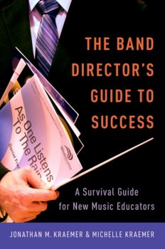The Band Director's Guide to Success: A Survival Guide for New Music Educators screenshot