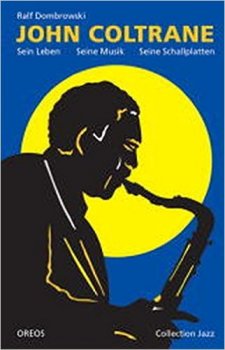 Sein Leben, Seine Musik by John Coltrane screenshot