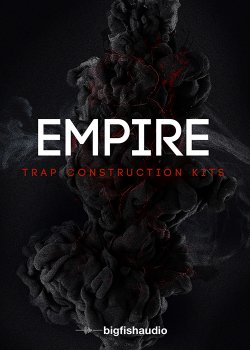 Big Fish Audio Empire Trap Construction Kits MULTiFORMAT screenshot