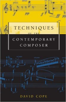 Download Techniques of the Contemporary Composer by David Cope » AudioZ