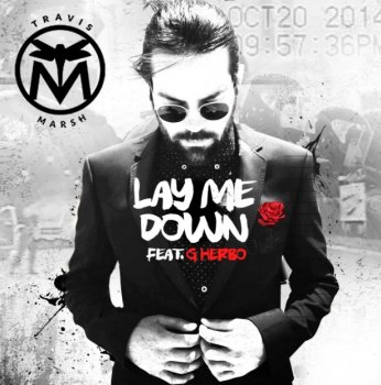 Travis Marsh - Lay Me Down Ft. G Herbo (Remix Stems) screenshot