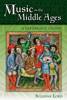 Music in the Middle Ages: A Reference Guide by Suzanne Lord screenshot