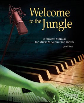 Hal Leonard - Welcome to the Jungle A Success Manual for Music and Audio Freelancers screenshot