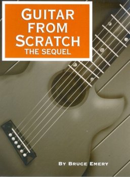 Bruce Emery - Guitar From Scratch The Sequel screenshot