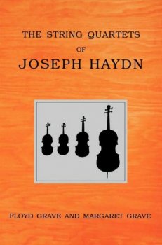 The String Quartets of Joseph Haydn by Floyd Grave and Margaret Grave screenshot
