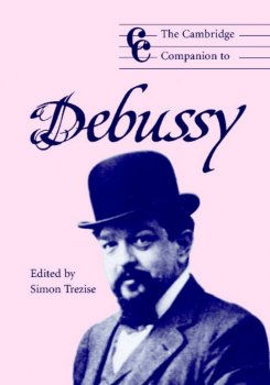 The Cambridge Companion to Debussy by Simon Trezise screenshot
