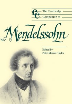 The Cambridge Companion to Mendelssohn by Peter Mercer-Taylor screenshot