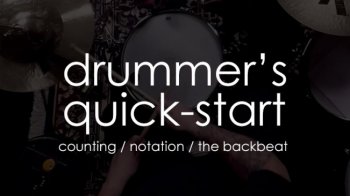 Drummer's Quick-Start: Counting, Notation, and The Backbeat screenshot