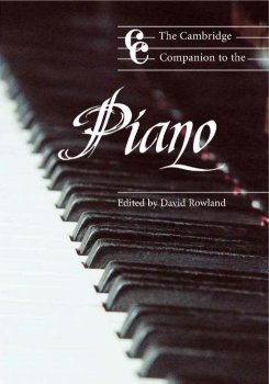 The Cambridge Companion to the Piano by David Rowland screenshot