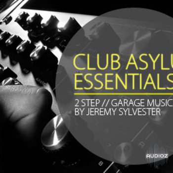 Jeremy Sylvester Club Asylum Essentials WAV screenshot