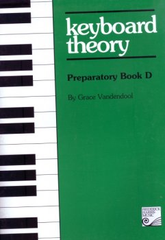 Keyboard Theory Preparatory Book D by Grace Vandendool screenshot