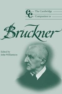 The Cambridge Companion to Bruckner by John Williamson screenshot The Cambridge Companion to Bruckner by John Williamson screenshot
