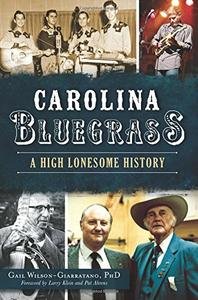 Carolina Bluegrass A High Lonesome History screenshot Carolina Bluegrass A High Lonesome History screenshot