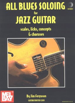All Blues Soloing for Jazz Guitar: Scales, Licks, Concepts & Choruses by Jim Ferguson PDF MP3 screenshot