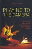Playing to the Camera: Musicians and Musical Performance in Documentary Cinema screenshot Playing to the Camera: Musicians and Musical Performance in Documentary Cinema screenshot