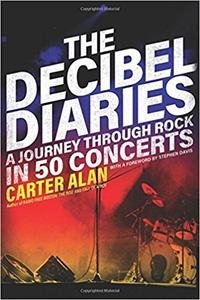 The Decibel Diaries: A Journey through Rock in 50 Concerts screenshot The Decibel Diaries: A Journey through Rock in 50 Concerts screenshot