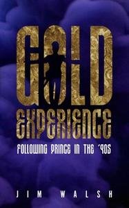 Gold Experience: Following Prince in the ’90s screenshot Gold Experience: Following Prince in the ’90s screenshot