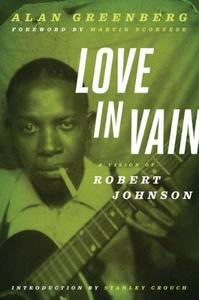 Love in Vain: A Vision of Robert Johnson screenshot Love in Vain: A Vision of Robert Johnson screenshot