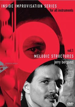 Jerry Bergonzi - Inside Improvisation Series, Vol. 1: Melodic Structures DVD screenshot