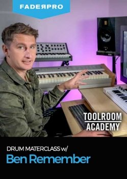 FaderPro Drums Masterclass with Ben Remember TUTORiAL-DECiBEL screenshot